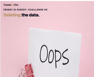 Friday AI Digest #2 — AI deletes database